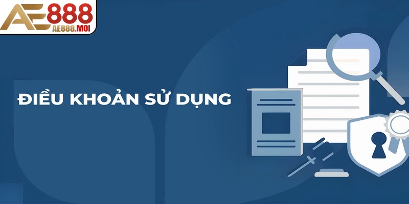Điều Khoản Sử Dụng AE888 Bảo Vệ Quyền Lợi Cá Nhân Khi Tham Gia 6 AE888 nêu rõ các quy tắc khi tham gia cá cược trong điều khoản